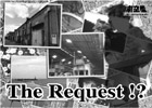 The Request!?